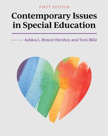 Contemporary Issues in Special Education by Ashlea L. Rineer-Hershey 9781516534791 Contemporary Issues in Special Education by Ashlea L. Rineer-Hershey 9781516534791