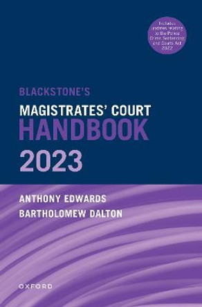 Blackstone's Magistrates' Court Handbook 2023 by Bartholomew Dalton