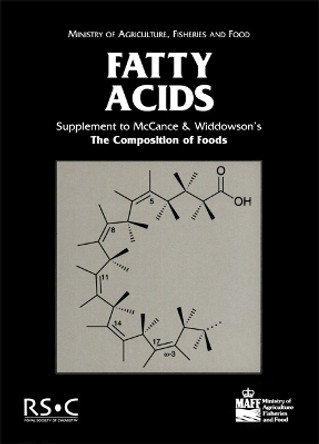 Fatty Acids: Supplement to The Composition of Foods by R. McClance 9780854048199