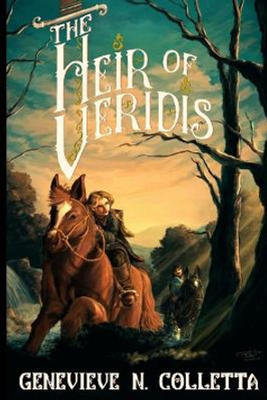 The Heir of Veridis by Genevieve N Colletta 9781983644566