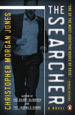 The Searcher: A Novel by Christopher Morgan Jones 9780143110064