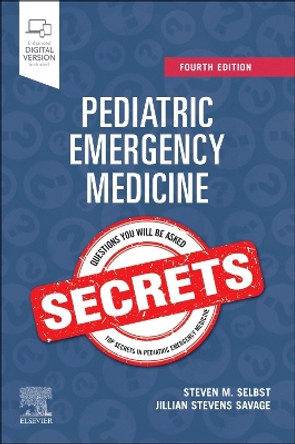 Pediatric Emergency Medicine Secrets by Steven M. Selbst 9780323930338