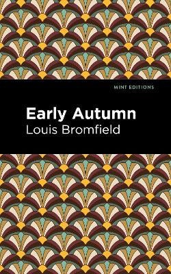 Early Autumn by Louis Bromfield 9798888970980