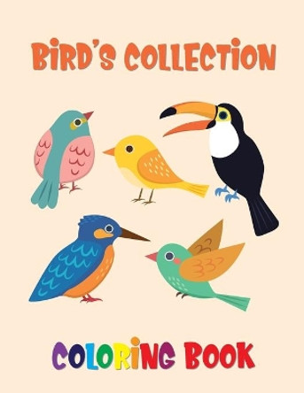Bird's Collection Coloring Book: Super Fun Coloring Book for Kids and Preschoolers by Laalpiran Publishing 9798605646105