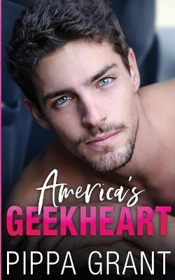 America's Geekheart by Pippa Grant 9781940517506