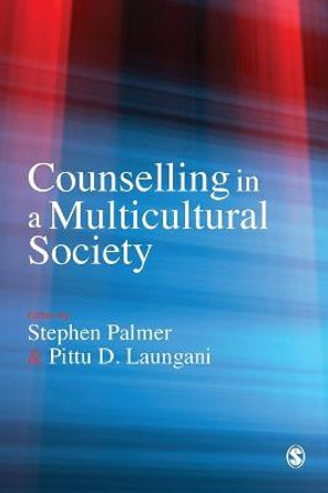 Counselling in a Multicultural Society by Stephen Palmer