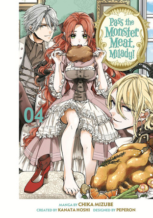 Pass the Monster Meat, Milady! 4 by Chika Mizube 9798888770931