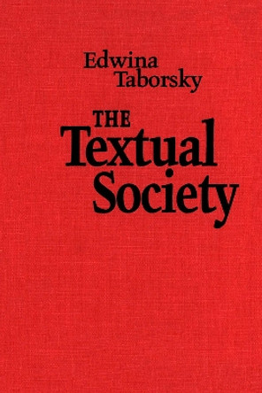 The Textual Society by Edwina Taborsky 9780802071804