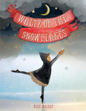 Waltz of the Snowflakes by Elly MacKay
