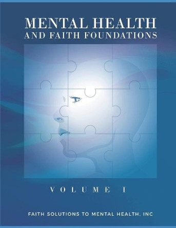 Mental Health and Faith Foundations: Mental Health Ministry by Charity Northan 9798652445522