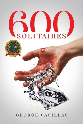 600 Solitaires by George Casillas 9798888101438