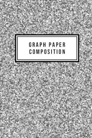 Graph Paper Composition: Graph Paper 6&quot; x 9&quot; Glitter Quad Ruled 4x4, Grid Paper for school student, office, kids Notebooks by Soul Linker Books Publishing 9781697510454