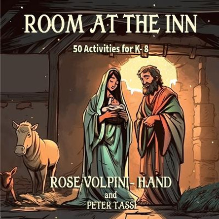 Room at the Inn by Rose Volpini- Hand 9781998806430