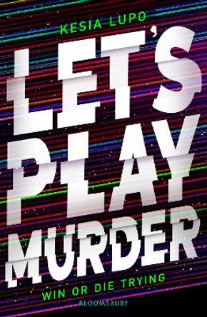 Let's Play Murder by Kesia Lupo