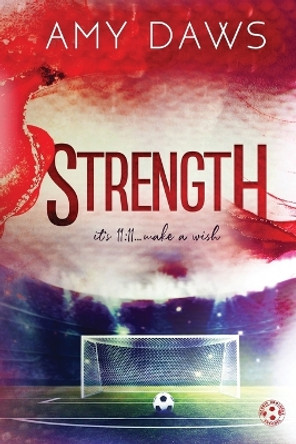 Strength: Alternate Cover by Amy Daws 9781944565541