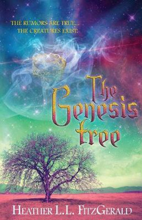 The Genesis Tree by Heather L L Fitzgerald 9781943959297