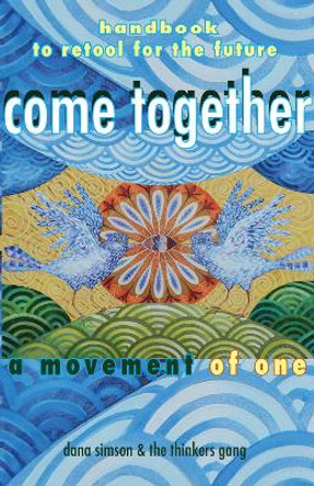 Come Together by Dana Simson 9781950584055