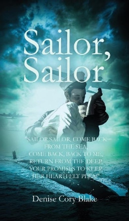 Sailor, Sailor by Denise Cory Blake 9781949735130