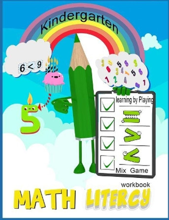 Math Literacy workbook Mix Game Kindergarten learning by playing: Math book for kids age 1-5, activity workbook fun math game by Mj Mitzery 9781726216708