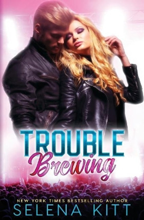 Trouble Brewing by Selena Kitt 9781726411998