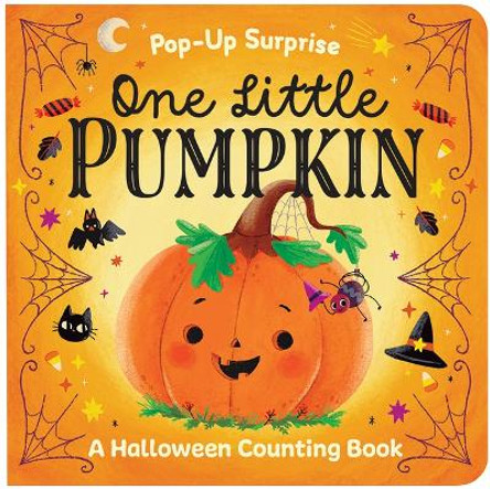 Pop-Up Surprise One Little Pumpkin by Rosa Von Feder 9781646389940