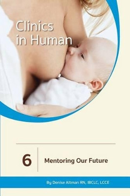 Mentoring Our Future by Denise Altman 9781939807816