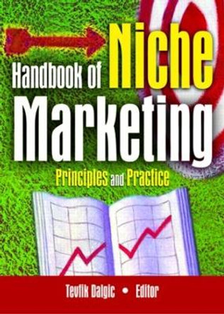 Handbook of Niche Marketing: Principles and Practice by Art Weinstein