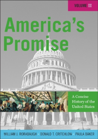 America's Promise: A Concise History of the United States by W. J. Rorabaugh 9780742511910