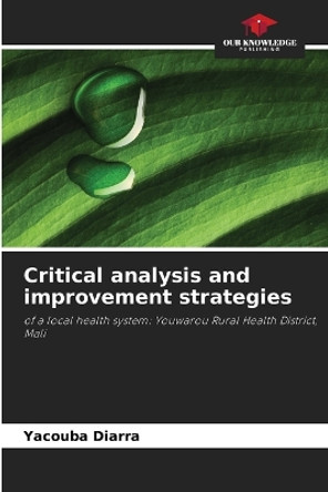 Critical analysis and improvement strategies by Yacouba Diarra 9786205846148