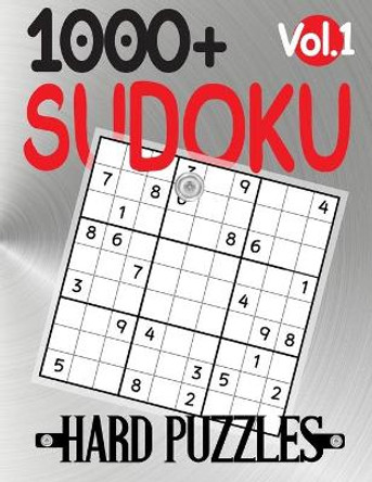 1000+ Sudoku Hard Puzzles Vol.1: Sudoku hard book, puzzles for adults 1000+ by Eric Johnston 9798710520048