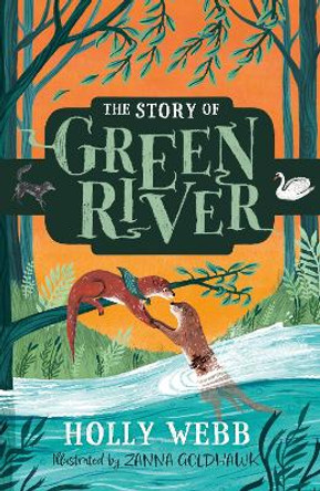 The Story of Greenriver by Holly Webb