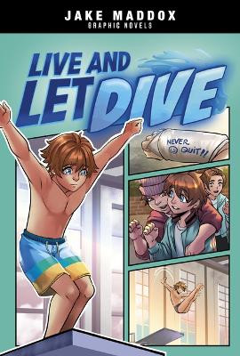 Live and Let Dive by Jake Maddox 9781669061151