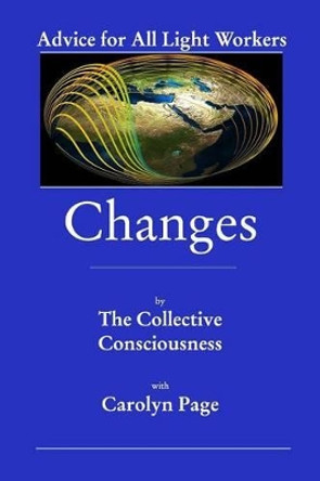 Changes by The Collective Consciousness 9781367099470