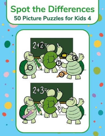 Spot the Differences - 50 Picture Puzzles for Kids 4 by Nick Snels 9798725554816
