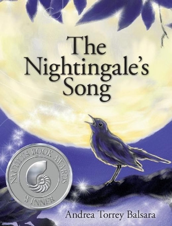 The Nightingale's Song by Andrea Torrey Balsara 9781525558290