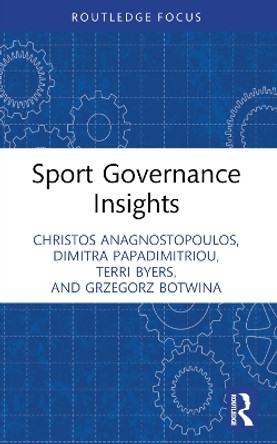 Sport Governance Insights by Christos Anagnostopoulos 9781032183961