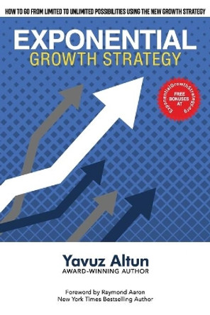 Exponential Growth by Yavuz Altun 9781793158796