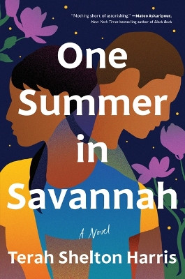 One Summer in Savannah by Terah Shelton Harris 9781728283975