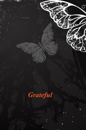 Grateful by Thankful Grateful Books 9781698025728