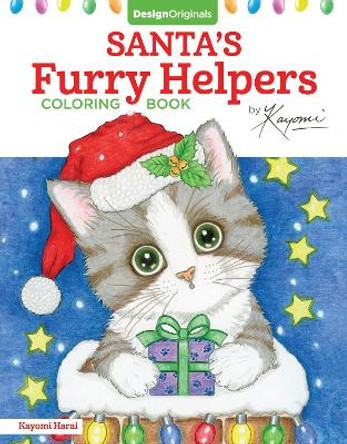 Santa's Furry Helpers Coloring Book by Kayomi Harai 9781497202276