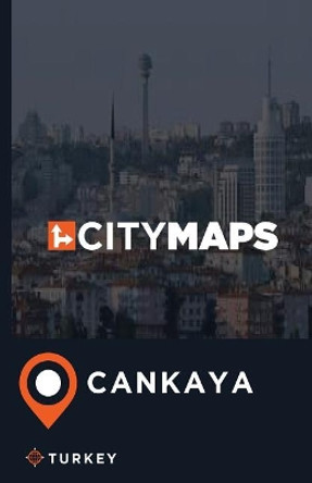 City Maps Cankaya Turkey by James McFee 9781544979618