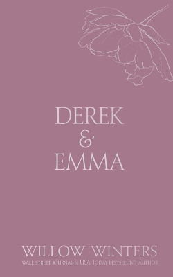 Derek & Emma: Burned Promises by Willow Winters 9798885922852