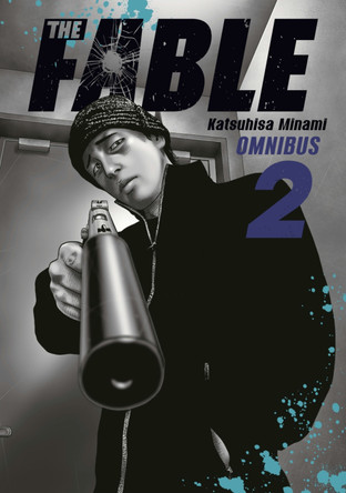 The Fable Omnibus 2 (Vol. 3-4) by Katsuhisa Minami 9798888772454