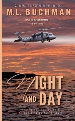 Night and Day by M L Buchman 9781945740077