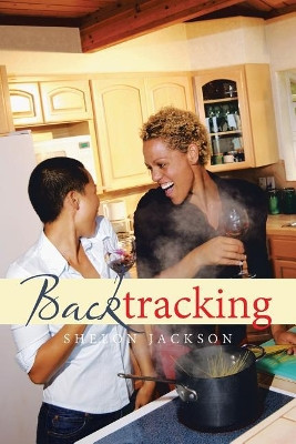 Backtracking by Shelon Jackson 9781543460759
