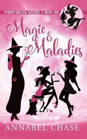 Magic & Maladies by Annabel Chase 9781086651102