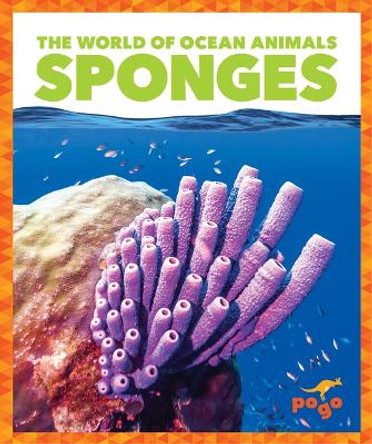 Sponges by Mari C Schuh 9798885245814