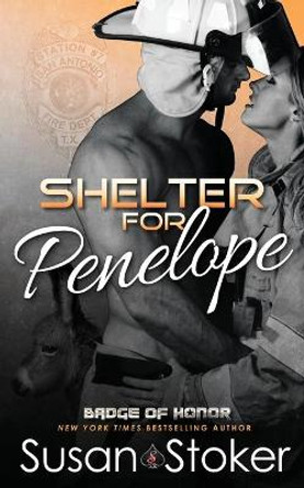 Shelter for Penelope by Susan Stoker 9781943562275