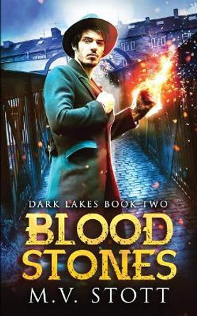 Blood Stones: An Uncanny Kingdom Urban Fantasy by David Bussell 9781795401883