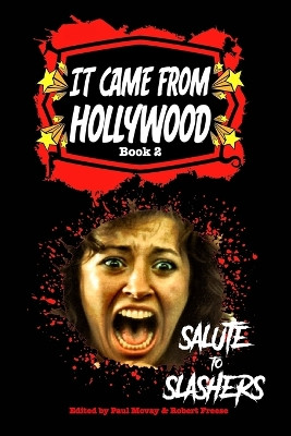 It Came From Hollywood Book 2 by Robert Freese 9798210502995